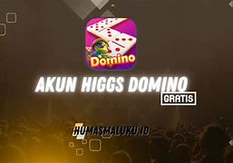 Higgs Domino Item Unik Dan Kreatif Gratis