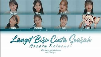 Langit Biru Cinta Searah Jkt48 Lirik